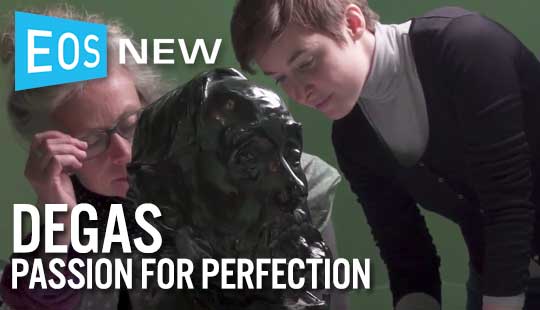Degas: Passion for Perfection – New Clips Released